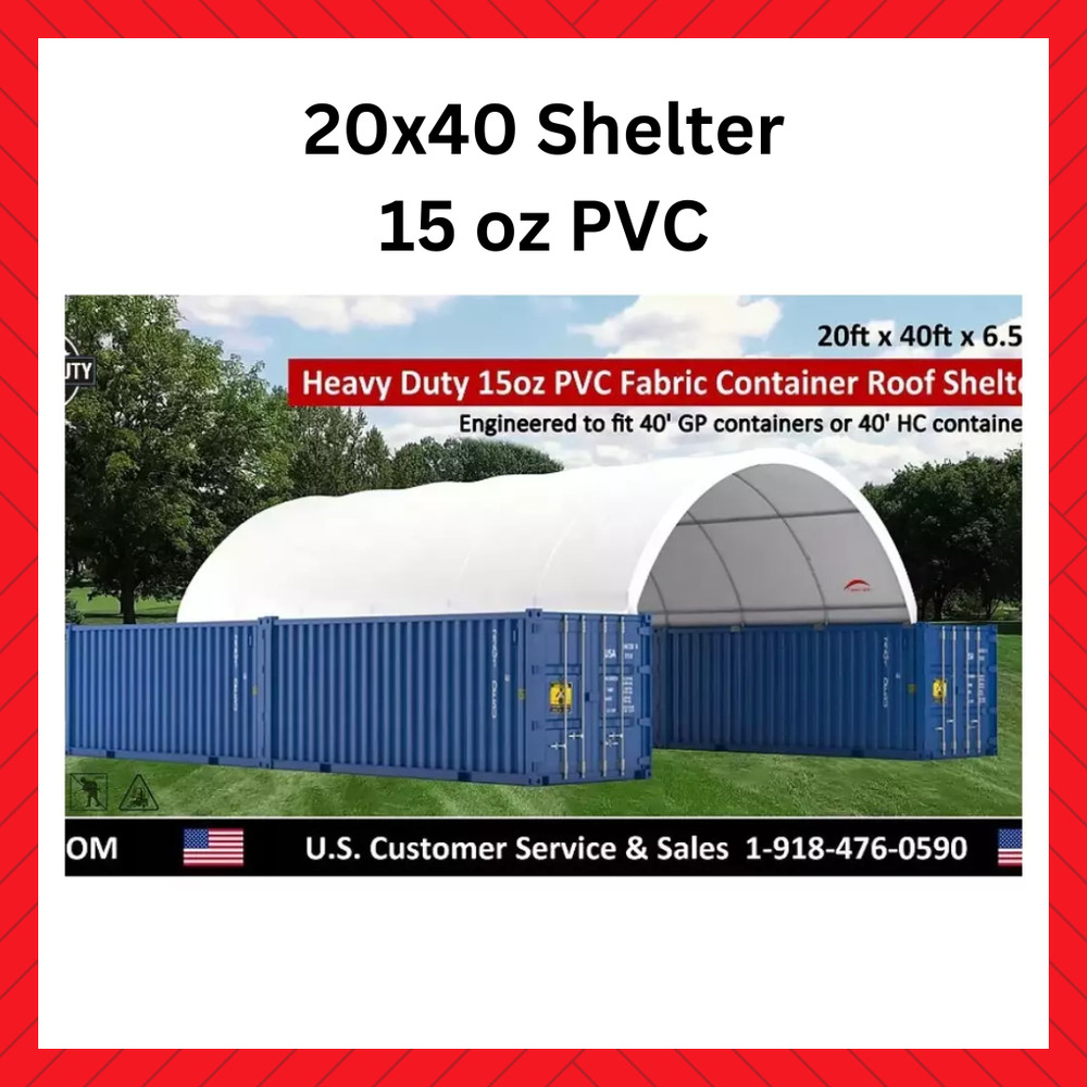 20’x40′ (15 oz PVC) Upgraded Shipping CONTAINER MOUNTED shelter Fabric canvas